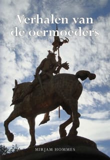 Verhalen van de oermoeders - Mirjam Hommes