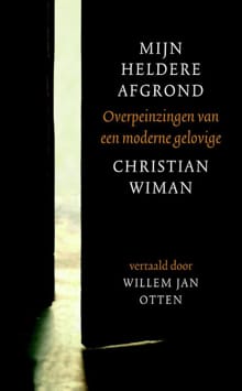 Mijn heldere afgrond - Christian Wiman
