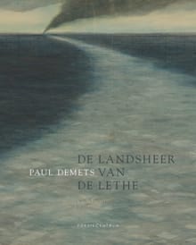 De landsheer van de Lethe - Paul Demets
