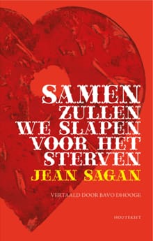 Samen zullen we slapen voor het sterven - Jean Sagan