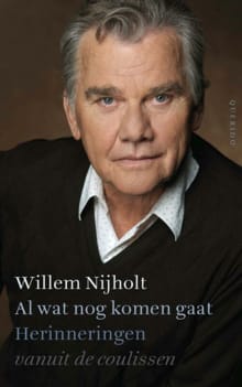 Al wat nog komen gaat - Willem Nijholt