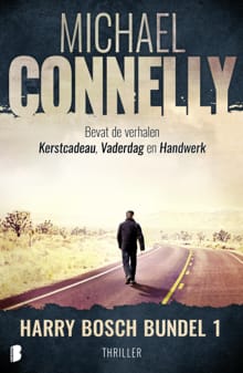 Harry Bosch bundel 1 (3-in-1) - Michael Connelly