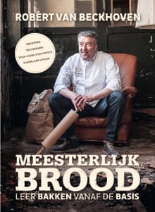 Meesterlijk brood - Robèrt van Beckhoven, Ria Bitter