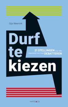 Durf te kiezen - Gijs Weenink