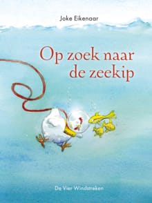 Op zoek naar de zeekip - Joke Eikenaar