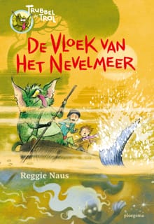 De vloek van het Nevelmeer - Reggie Naus