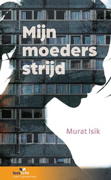 Mijn moeders strijd - Murat Isik