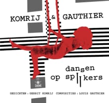 Dansen op spijkers - Gerrit Komrij