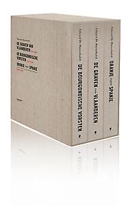 Foedraal: Graven van Vlaanderen + De Bourgondische vorsten + Oranje tegen Spanje - Edward De Maesschalck