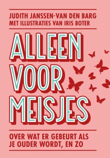 Alleen voor meisjes - Judith Janssen-van den Barg, Iris Boter