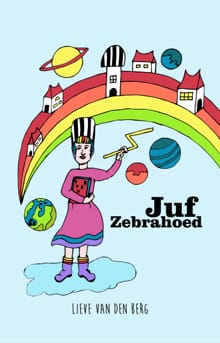 Juf Zebrahoed - Lieve van den Berg