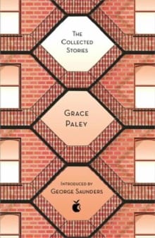 The Collected Stories of Grace Paley - Grace Paley