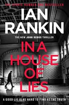 In a House of Lies - Ian Rankin
