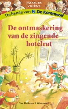 De ontmaskering van de zingende hotelrat - Jacques Vriens