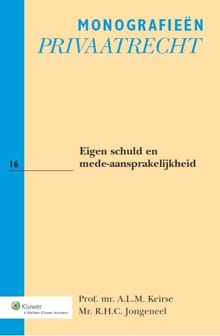 Eigen schuld en mede aansprakelijkheid - A.L.M. Keirse, R.H.C. Jongeneel