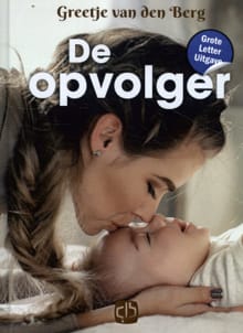 De opvolger - Greetje van den Berg, Greetje Van den Berg, ...