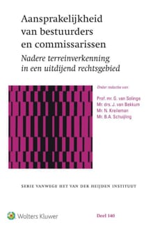 Aansprakelijkheid van bestuurders en commissarissen - J. van Bekkum, N. Kreileman, ...