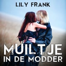 Muiltje in de modder - Lily Frank