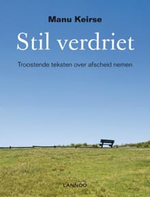 Stil verdriet - Manu Keirse