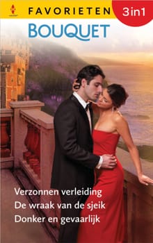 Verzonnen verleiding / De wraak van de sjeik / Donker en gevaarlijk - Kathryn Ross, Lucy Gordon, ...