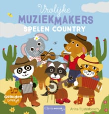 Geluidenboek. Vrolijke muziekmakers spelen country - Anita Bijsterbosch
