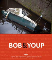 Bob & Youp - Youp van 't Hek, Bob Bronshoff, ...