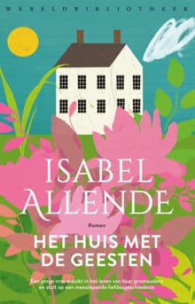Het huis met de geesten - Isabel Allende