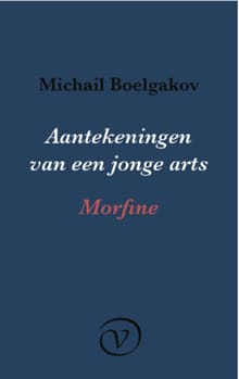 Aantekeningen van een jonge arts - Michail Boelgakov