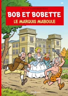 Le Marquis maboule - Willy Vandersteen, Peter van Gucht