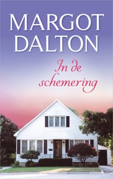 In de schemering - Margot Dalton, Dalton Margot