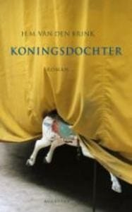 Koningsdochter - H.M. van den Brink