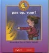 Pas op, vuur ! - A. Bon, Annemarie Bon