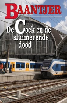 De Cock en de sluimerende dood - A.C. Baantjer