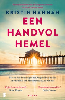 Een handvol hemel - Kristin Hannah