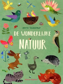 De wonderlijke natuur - Britta Teckentrup
