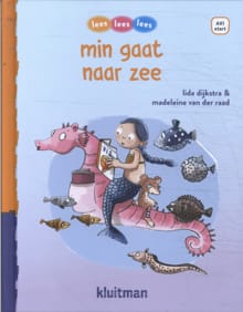 min gaat naar zee - Lida Dijkstra