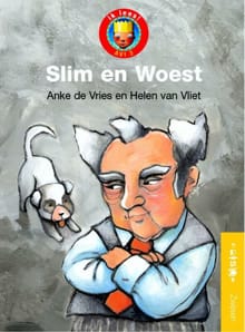 Slim en Woest - Anke De Vries, Anke De Vries, ...