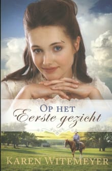 Op het eerste gezicht - Karen Witemeyer