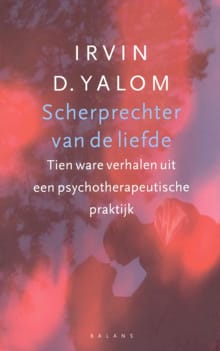 Scherprechter van de liefde - Irvin D. Yalom