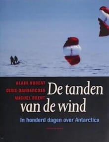De tanden van de wind - Alain Hubert, Michel Brent, ...