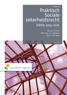 Praktisch socialezekerheidsrecht - Editie 2014-2015 - P. Kruit, Eddy van Vliet, ...