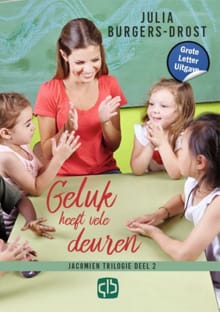 Geluk heeft vele deuren - Julia Burgers-Drost