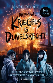 Driemaal Kriegels is Duivelsrecht - Marc de Bel