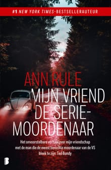 Mijn vriend de seriemoordenaar - Ann Rule