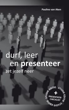 Durf, Leer en Presenteer - Pauline van Aken