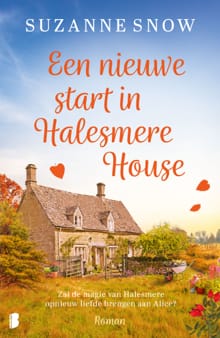 Een nieuwe start in Halesmere House - Suzanne Snow,  Deul en Spanjaard