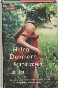 Een pauze van het hart - H. Dunmore, Helen Dunmore