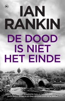 De dood is niet het einde - Ian Rankin