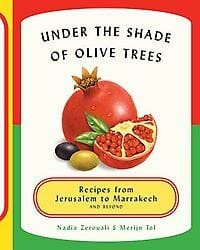 Under the Shade of Olive Trees - Nadia Zerouali, Merijn Tol
