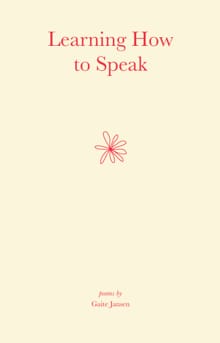 Learning How to Speak - Gaite Jansen